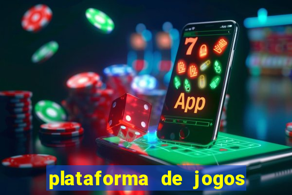 plataforma de jogos para ganhar dinheiro